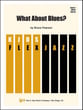 What About Blues? Jazz Ensemble sheet music cover